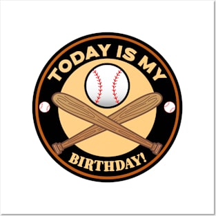 Today Is My Birthday Baseball Posters and Art